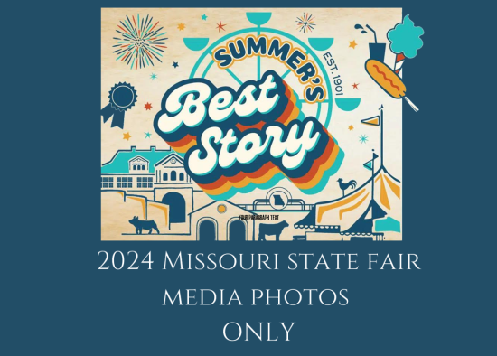 2024 MO State Fair Media ONLY